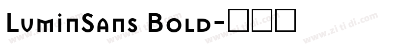 LuminSans Bold字体转换